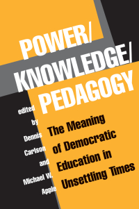 表紙画像: Power/knowledge/pedagogy 1st edition 9780813390260