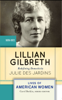 Cover image: Lillian Gilbreth 1st edition 9780813347639