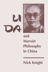 Cover image: Li Da And Marxist Philosophy In China 1st edition 9780813389936