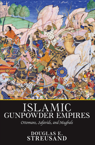 Imagen de portada: Islamic Gunpowder Empires 1st edition 9780367480028