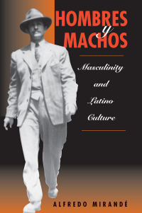 Cover image: Hombres Y Machos 1st edition 9780813331966