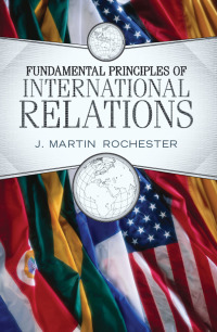 Cover image: Fundamental Principles of International Relations 1st edition 9780813344188