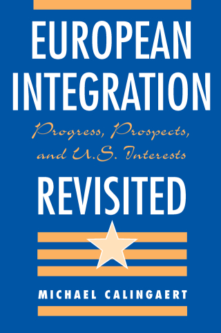 Cover image: European Integration Revisited 1st edition 9780367315580