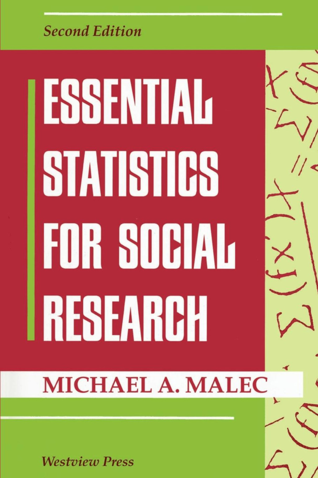 Essential Statistics For Social Research Second Edition 2nd Edition