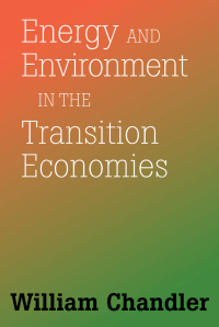 Cover image: Energy And Environment In The Transition Economies 1st edition 9780813338125