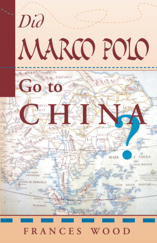 Imagen de portada: Did Marco Polo Go To China? 1st edition 9780813389981