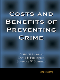 Imagen de portada: Costs and Benefits of Preventing Crime 1st edition 9780813397801