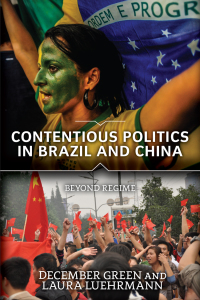 Omslagafbeelding: Contentious Politics in Brazil and China 1st edition 9780813350042