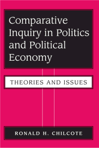 表紙画像: Comparative Inquiry In Politics And Political Economy 1st edition 9780813381510