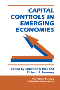 Cover image: Capital Controls In Emerging Economies 1st edition 9780813336558