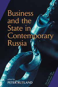 Cover image: Business And State In Contemporary Russia 1st edition 9780367096380