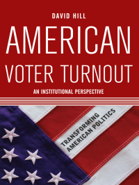 صورة الغلاف: American Voter Turnout 1st edition 9780367096892