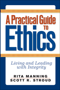 表紙画像: A Practical Guide to Ethics 1st edition 9780813343822