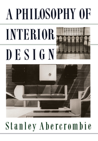 Cover image: A Philosophy Of Interior Design 1st edition 9780367094881