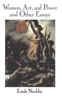Imagen de portada: Women, Art, And Power And Other Essays 1st edition 9780064301831