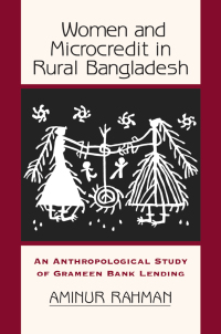 Imagen de portada: Women And Microcredit In Rural Bangladesh 1st edition 9780813337135