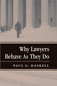 Omslagafbeelding: Why Lawyers Behave As They Do 1st edition 9780367313982