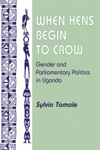 Imagen de portada: When Hens Begin To Crow 1st edition 9780813334622