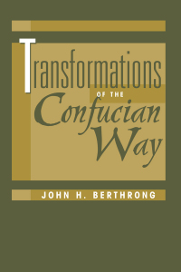 Cover image: Transformations Of The Confucian Way 1st edition 9780813328041