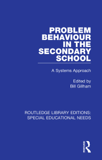 Cover image: Problem Behaviour in the Secondary School 1st edition 9781138587724