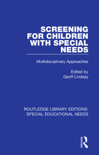 Cover image: Screening for Children with Special Needs 1st edition 9781138587625