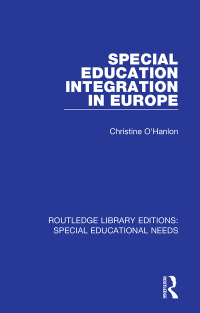 صورة الغلاف: Special Education Integration in Europe 1st edition 9781138587526