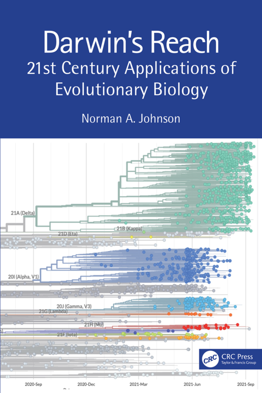 Darwin’s Reach 21st Century Applications of Evolutionary Biology 1st Edition
