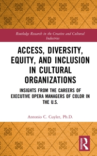 Cover image: Access, Diversity, Equity and Inclusion in Cultural Organizations 1st edition 9781138587106
