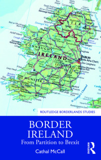 صورة الغلاف: Border Ireland 1st edition 9781032047997