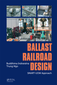 Immagine di copertina: Ballast Railroad Design: SMART-UOW Approach 1st edition 9781138587038
