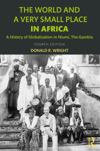 صورة الغلاف: The World and a Very Small Place in Africa 4th edition 9781138649439