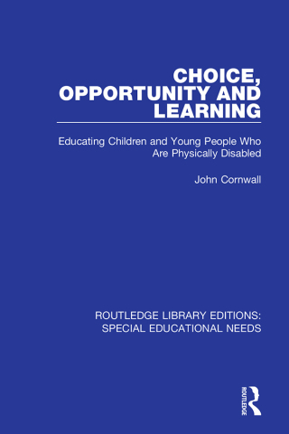 Titelbild: Choice, Opportunity and Learning 1st edition 9781138586888