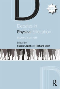 Cover image: Debates in Physical Education 2nd edition 9781138586871