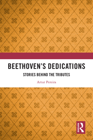 Cover image: Beethoven’s Dedications 1st edition 9780367690397