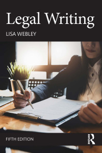 Cover image: Legal Writing 5th edition 9781138586147