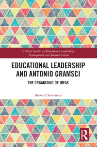 Imagen de portada: Educational Leadership and Antonio Gramsci 1st edition 9781138585720