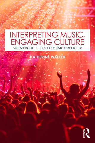 Cover image: Interpreting Music, Engaging Culture 1st edition 9781138585607