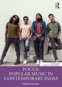 Cover image: Focus: Popular Music in Contemporary India 1st edition 9781138585454