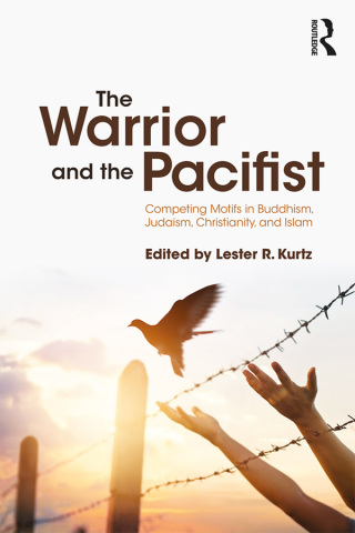 Cover image: The Warrior and the Pacifist 1st edition 9781138585430