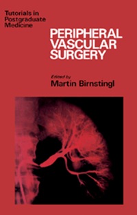 Imagen de portada: Peripheral Vascular Surgery: Tutorials in Postgraduate Medicine 9780433029908