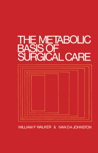 表紙画像: The Metabolic Basis of Surgical Care 9780433345800