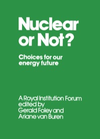 Omslagafbeelding: Nuclear or Not?: Choices for Our Energy Future 9780435547707