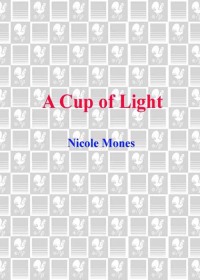 Cover image: A Cup of Light 9780385319454