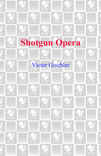 Cover image: Shotgun Opera 9780440241713