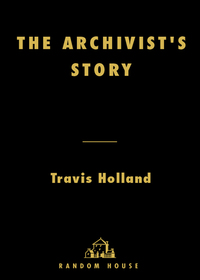 Cover image: The Archivist's Story 9780385339957