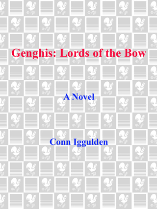 Cover image: Genghis: Lords of the Bow 9780385339520