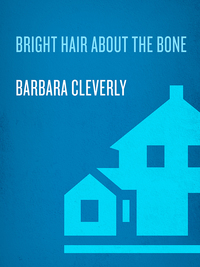 Cover image: Bright Hair About the Bone 9780385339896