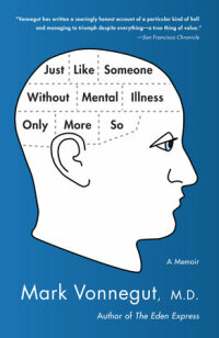 Cover image: Just Like Someone Without Mental Illness Only More So 9780385343794
