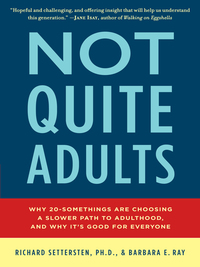 Cover image: Not Quite Adults 9780553807400