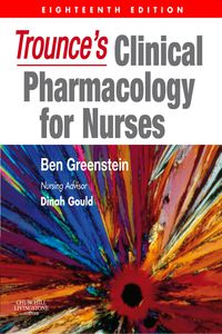 Cover image: Trounce's Clinical Pharmacology for Nurses 18th edition